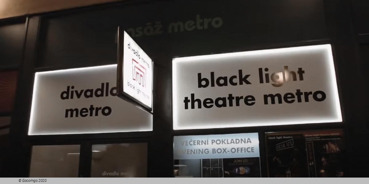 May  2025 Metro - Black Light Theatre schedule & tickets